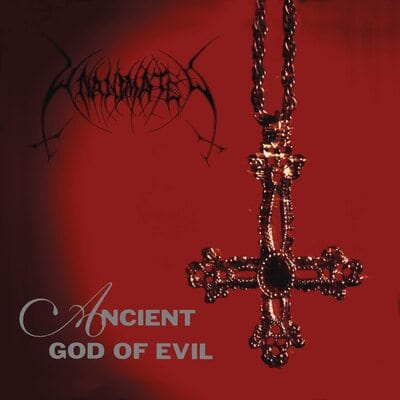 Ancient God of Evil - Unanimated [CD]