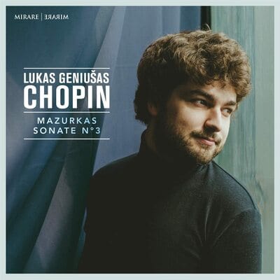 Chopin: Mazurkas/Sonate No. 3:   - Frederic Chopin [CD]