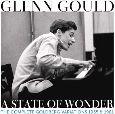 Glenn Gould: A State of Wonder - Complete Goldberg Variations - Glenn Gould [CD]