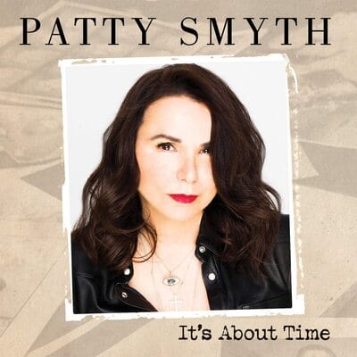 It's About Time:   - Patty Smyth [CD]