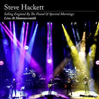 Selling England By the Pound & Spectral Mornings: Live at Hammersmith - Steve Hackett [CD Deluxe Edition Limited Edition]