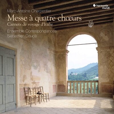 Marc-Antoine Charpentier: Messe À Quatre Choeurs/...:   - Marc-Antoine Charpentier [CD]