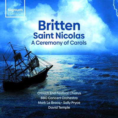 Britten: Saint Nicolas/A Ceremony of Carols:   - Benjamin Britten [CD]