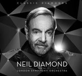 Classic Diamonds - Neil Diamond with the London Symphony Orchestra [CD]