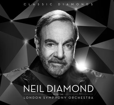 Classic Diamonds - Neil Diamond with the London Symphony Orchestra [CD]