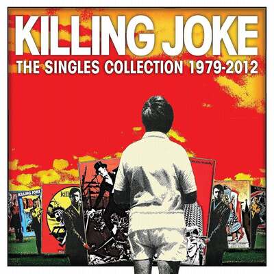 Singles Collection 1979-2012 - Killing Joke [VINYL Deluxe Edition]