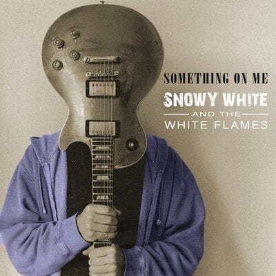 Something On Me - Snowy White and the White Flames [CD]