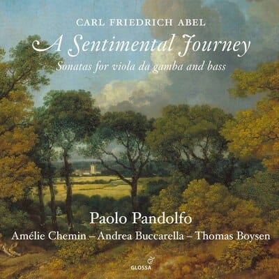 Carl Friedrich Abel: A Sentimental Journey: Sonatas for Viola Da Gamba and Basso Continuo - Carl Friedrich Abel [CD] - Vinyl8
