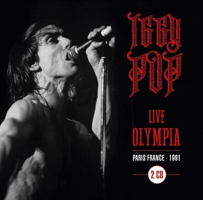 Live Olympia - Paris France - 1991:   - Iggy Pop [CD]