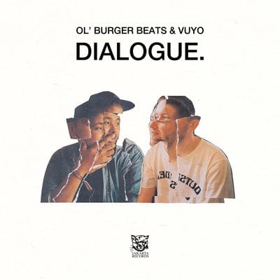 Dialogue - Ol' Burger Beats & Vuyo [VINYL]