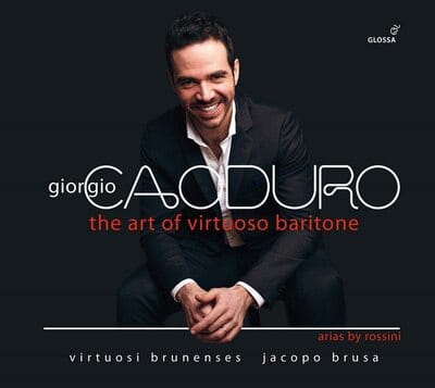 Giorgio Caoduro: The Art of Virtuoso Baritone: Arias By Rossini - Gioacchino Rossini [CD] - Vinyl8