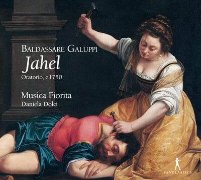 Baldassare Galuppi: Jahel: Oratorio, C.1750 - Baldassare Galuppi [CD]