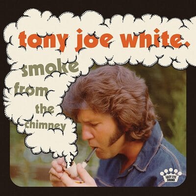 Smoke from the Chimney - Tony Joe White [CD]