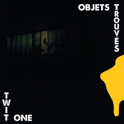 Objets Trouvés - Twit One [VINYL]