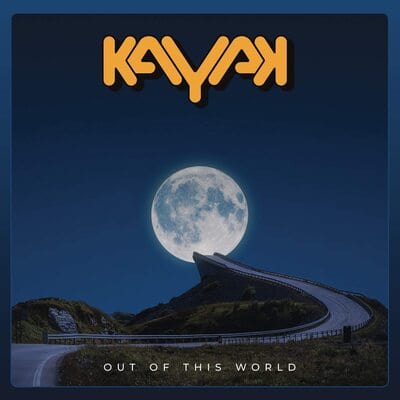 Out of This World - Kayak [CD]