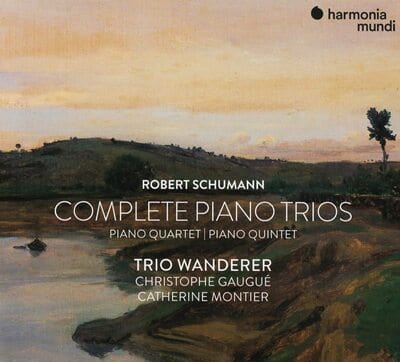 Robert Schumann: Complete Piano Trios, Quartet and Quintet:   - Robert Schumann [CD]