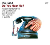 Do You Hear Me?:   - Ida Sand [CD]