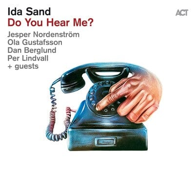 Do You Hear Me?:   - Ida Sand [CD]