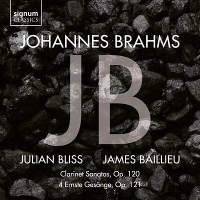Johannes Brahms: Clarinet Sonatas, Op. 120/4 Ernste Gesänge...:   - Johannes Brahms [CD]