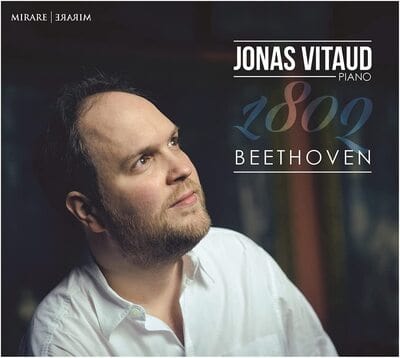 Jonas Vitaud: Beethoven 1802:   - Ludwig van Beethoven [CD]