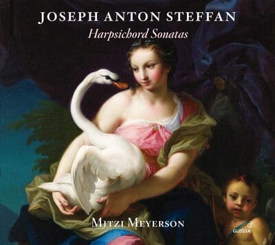 Joseph Anton Steffan: Harpsichord Sonatas:   - Joseph Anton Steffan [CD] - Vinyl8