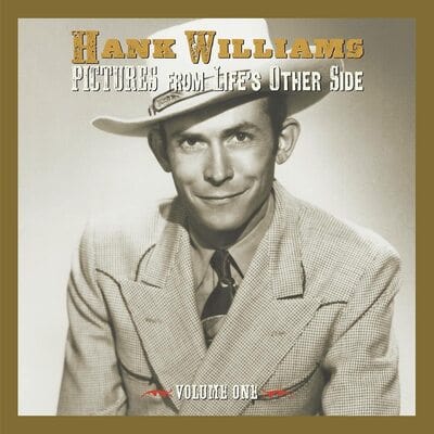 Pictures from Life's Other Side:  - Volume 1 - Hank Williams [CD]