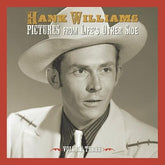 Pictures from Life's Other Side:  - Volume 3 - Hank Williams [CD]