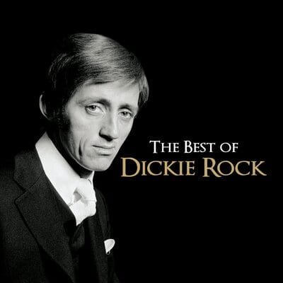 The Best of Dickie Rock:   - Dickie Rock [CD]