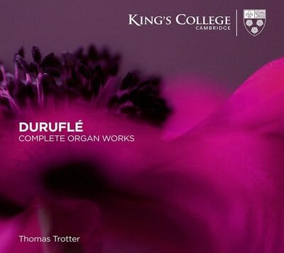 Duruflé: Complete Organ Works:   - Maurice Duruflé [CD]