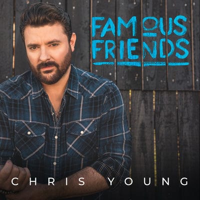 Famous Friends - Chris Young [CD]