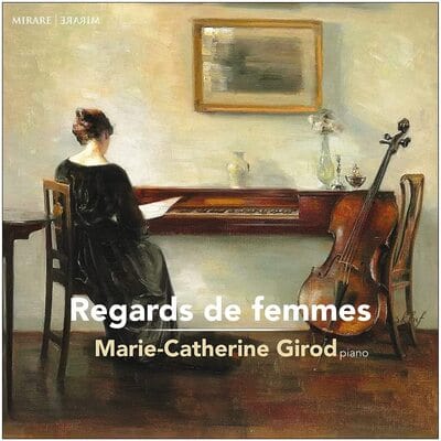 Marie-Catherine Girod: Regards De Femmes:   - Marie-Catherine Girod [CD]