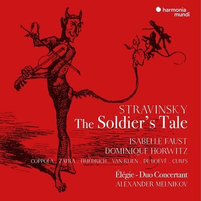 Stravinsky: The Soldier's Tale:   - Igor Stravinsky [CD]