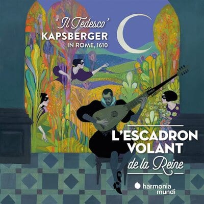 Kapsberger in Rome, 1610:   - Giovanni Girolamo Kapsberger [CD]