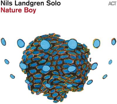 Nature Boy:   - Nils Landgren [CD]