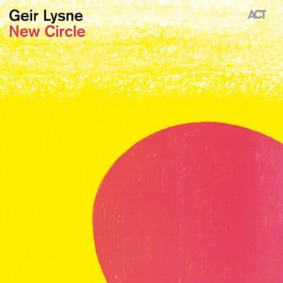 New Circle:   - Geir Lysne [CD]
