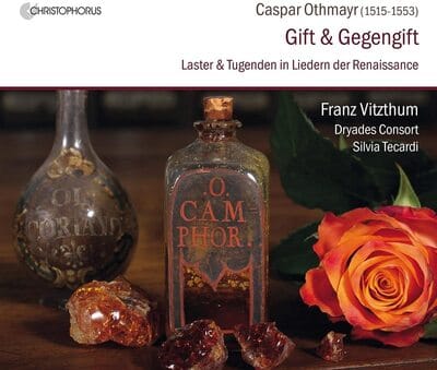 Caspar Othmayr: Gift & Gegengift: Laster & Tugenden in Liedern Der Renaissance - Caspar Othmayr [CD]