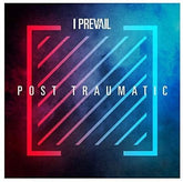 POST TRAUMATIC - I Prevail [CD]