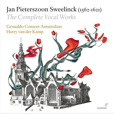 Jan Pieterszoon Sweelinck: The Complete Vocal Works:   - Jan Pieterszoon Sweelinck [CD] - Vinyl8