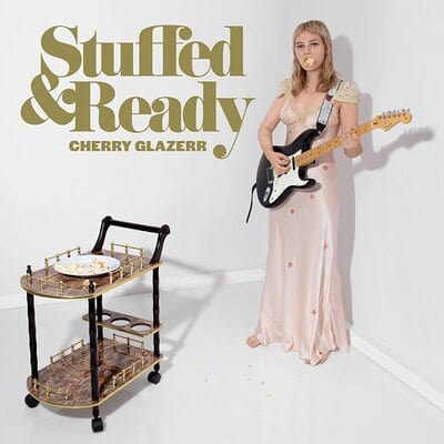 Stuffed & Ready - Cherry Glazerr [VINYL]