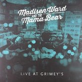 Live at Grimey's - Madisen Ward & The Mama Bear [VINYL]