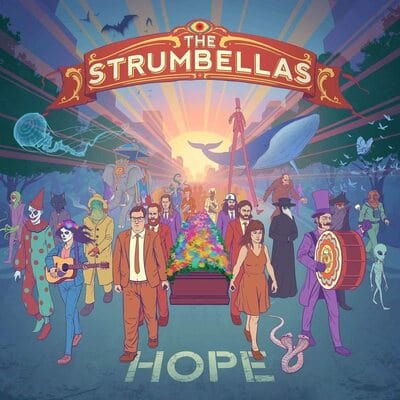 Hope - The Strumbellas [VINYL]