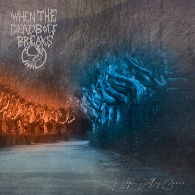 As Hope Valley Burns - When the Deadbolt Breaks [CD]