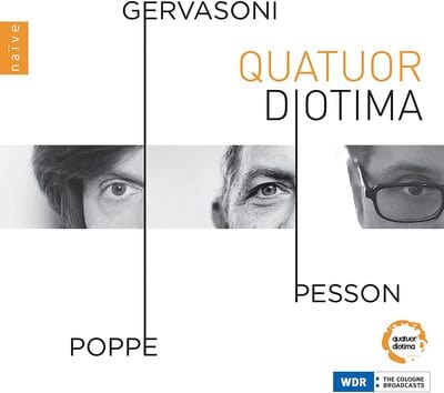 Quatuor Diotima: Poppe/Gervasoni/Pesson:   - Quatuor Diotima [CD]