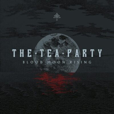 Blood Moon Rising - The Tea Party [VINYL]