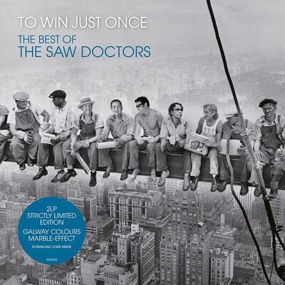 To Win Just Once: The Best of the Saw Doctors - The Saw Doctors [VINYL Limited Edition]