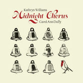 Midnight Chorus - Kathryn Williams & Carol Ann Duffy [CD] - Vinyl8