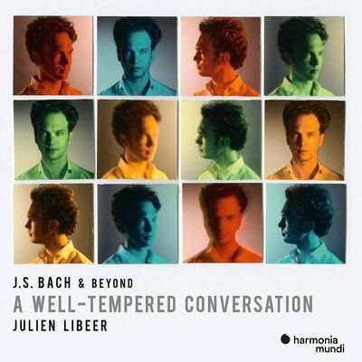 Julien Libeer: J.S. Bach & Beyond - A Well-tempered Conversation:   - Julien Libeer [CD]