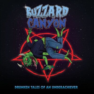Drunken Tales of an Underachiever - Buzzard Canyon [CD]