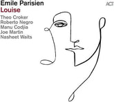 Louise:   - Emile Parisien Sextet [CD]