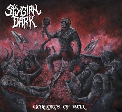 Gorelords of War - Stygian Dark [CD]